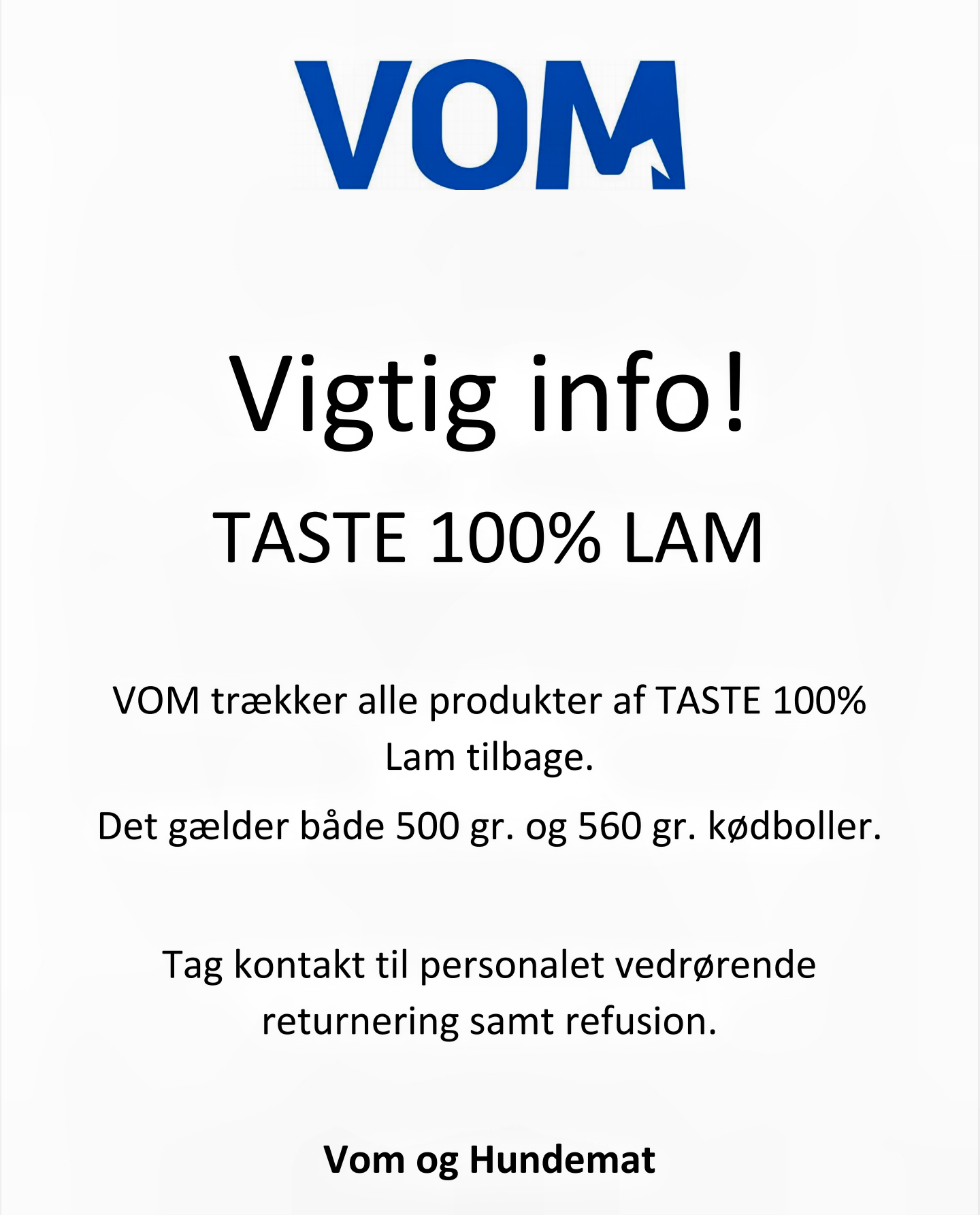You are currently viewing Tilbagekaldelse af VOM TASTE 100% LAM